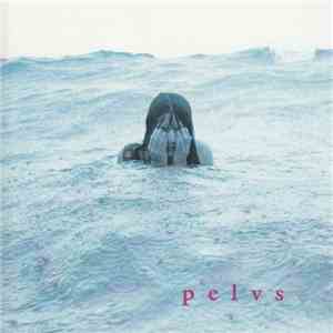 Pelvs - Members To Sunna mp3 album