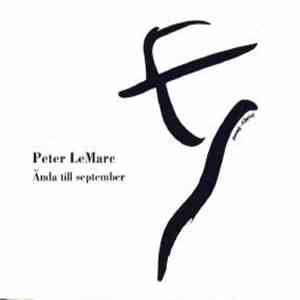 Peter LeMarc - Ända Till September mp3 album
