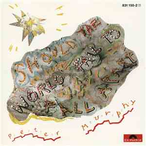 Peter Murphy - Should The World Fail To Fall Apart mp3 album