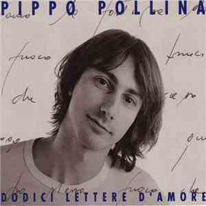 Pippo Pollina - Dodici Lettere D'Amore mp3 album
