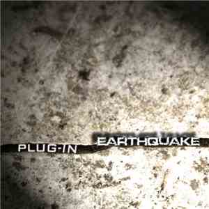 Plug-In  - Earthquake mp3 album
