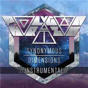 Polygon Horizon - Synonymous Dimensions (Instrumentals) mp3 album