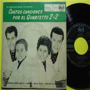 Quartetto Due + Due - Cuatro Canciones Por El Quartetto 2 + 2 mp3 album