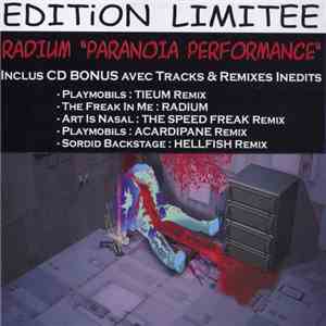 Radium - Paranoia Performance (Edition Limitee) mp3 album