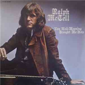 Ralph McTell - You Well-Meaning Brought Me Here mp3 album