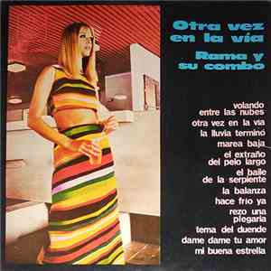 Rama Y Su Combos - Otra Vez En La Via mp3 album