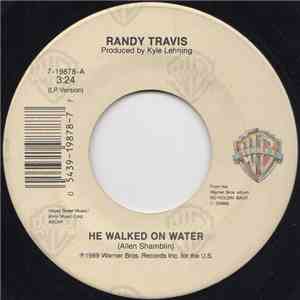 Randy Travis - He Walked On Water mp3 album