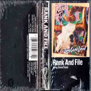 Rank And File - Long Gone Dead mp3 album