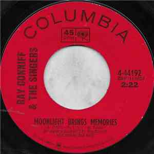 Ray Conniff & The Singers - Moonlight Brings Memories / Wonderful Season Of Summer mp3 album