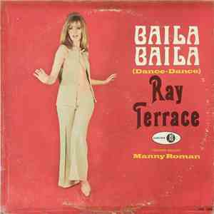 Ray Terrace - Baila, Baila (Dance, Dance) mp3 album