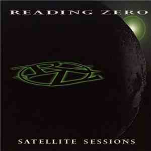 Reading Zero - Satellite Sessions mp3 album