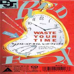 Red Fox - Waste Your Time mp3 album