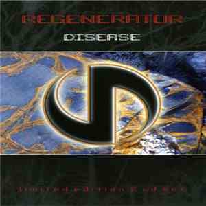 Regenerator - Disease mp3 album