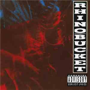 Rhino Bucket - Rhino Bucket mp3 album
