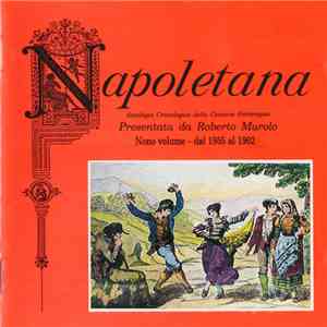Roberto Murolo - Napoletana - Antologia Cronologica Della Canzone Partenopea - Nono Volume mp3 album