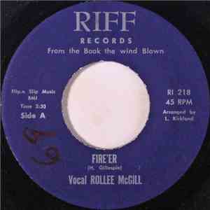 Rollee McGill - Fire'er / Wild Play Girl mp3 album