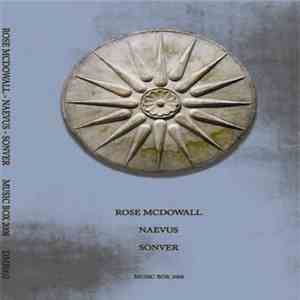 Rose McDowall / Naevus / SonVer - Music Box 2008 mp3 album