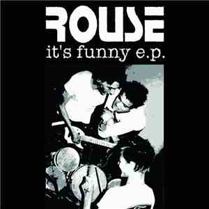 Rouse - It's Funny E.P. mp3 album
