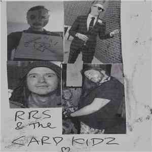 RRS And The Card Kidz - Nothing Can Stop The Card Kidz mp3 album