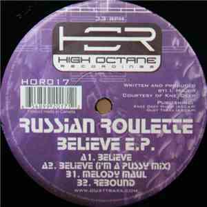 Russian Roulette - Believe E.P. mp3 album
