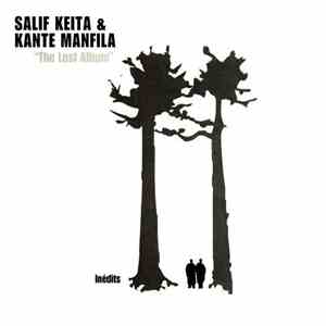 Salif Keita & Kante Manfila - The Lost Album Inédits mp3 album