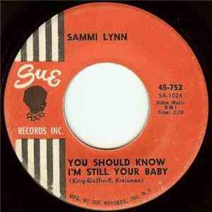 Sammi Lynn - You Should Know I'm Still Your Baby / Blue Butterfly mp3 album