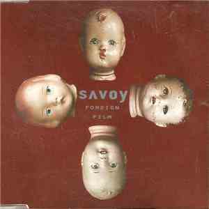 Savoy - Foreign Film mp3 album