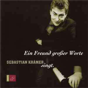 Sebastian Krämer - Ein Freund großer Worte - Sebastian Krämer Singt. mp3 album