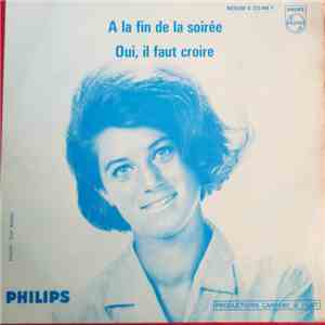 Sheila , Sam Clayton , Les Guitares - A La Fin de La Soirée / Oui, Il Faut Croire mp3 album