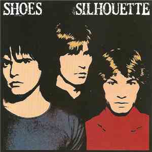 Shoes - Silhouette mp3 album