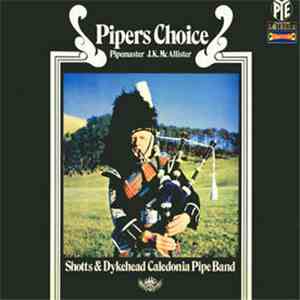 Shotts & Dykehead Caledonia Pipe Band - Pipers Choice mp3 album
