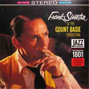 Sinatra - Basie - Frank Sinatra & The Count Basie Orchestra mp3 album