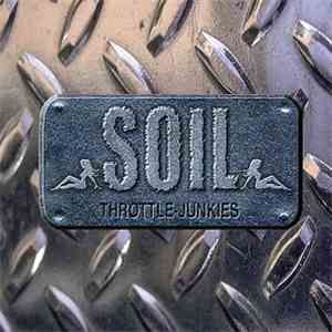 SOIL  - Throttle Junkies mp3 album