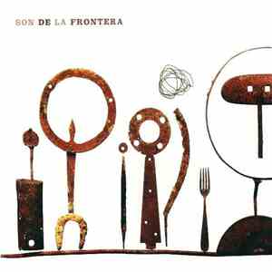 Son De La Frontera - Son De La Frontera mp3 album