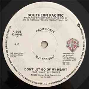 Southern Pacific - Don't Let Go Of My Heart mp3 album