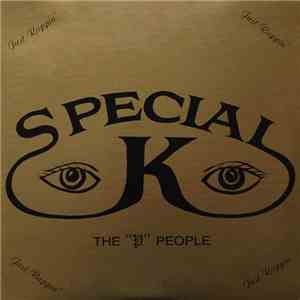 Special K  - The "P" People Just Rappin' mp3 album