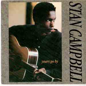 Stan Campbell - Years Go By mp3 album