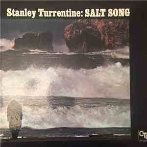 Stanley Turrentine - Salt Song mp3 album