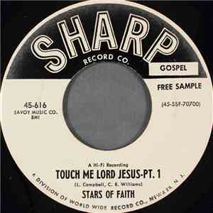 Stars Of Faith - Touch Me Lord Jesus mp3 album