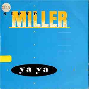Steve Miller - Ya Ya mp3 album