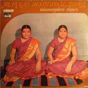 Sulamangalam Sisters - Murugan Devotional Songs mp3 album