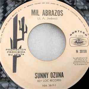 Sunny Ozuna - Mil Abrazos / El Tequilero mp3 album