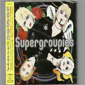 Supergroupies - Supergroupies mp3 album