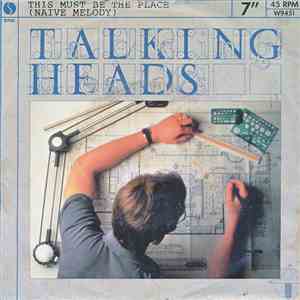 Talking Heads - This Must Be The Place (Naive Melody) mp3 album