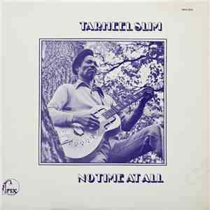 Tarheel Slim - No Time At All mp3 album