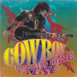 Tatsu  - Cowboy / Rambling Rose mp3 album