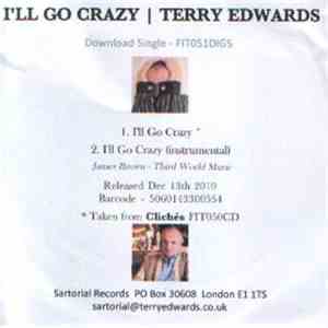Terry Edwards - I'll Go Crazy mp3 album