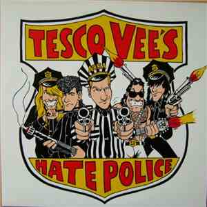 Tesco Vee's Hate Police - Crime Pays The Bills mp3 album