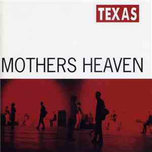 Texas - Mothers Heaven mp3 album