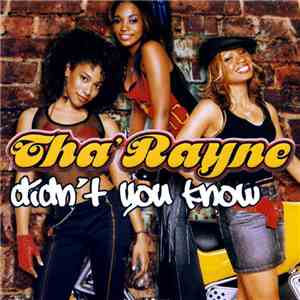 Tha' Rayne - Didn't You Know mp3 album